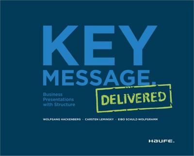 Key Message. Delivered - Englische Version