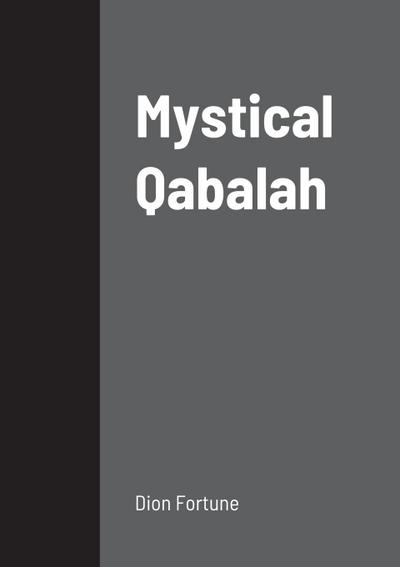 Mystical Qabalah