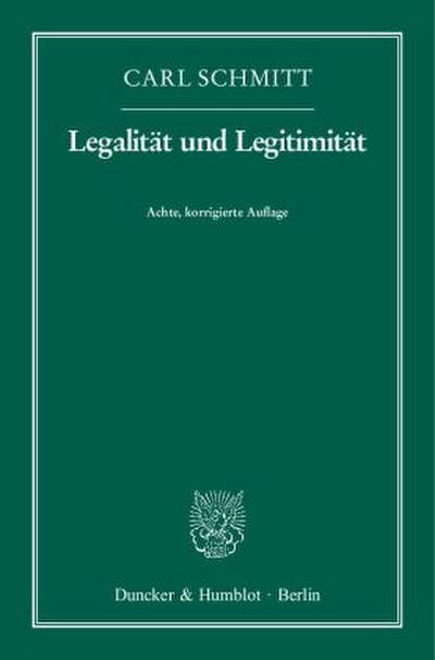 Legalität und Legitimität.
