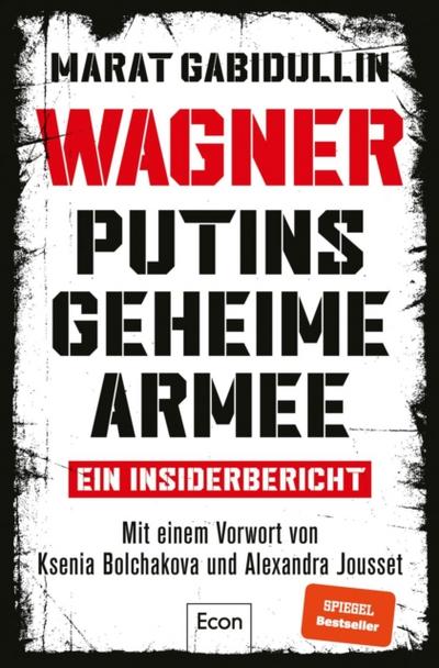 WAGNER – Putins geheime Armee