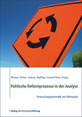 Politische Reformprozesse in der Analyse
