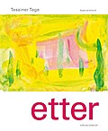 Tessiner Tage - Helmut Etter