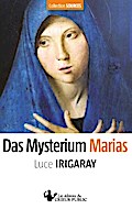 Das Mysterium Marias
