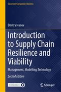 Introduction to Supply Chain Resilience and Viabil