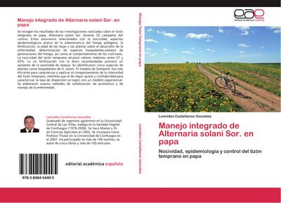 Manejo integrado de Alternaria solani Sor.en papa