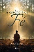 A essência da fé