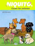 Niquito, Cane In Azione