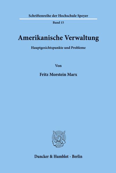 Amerikanische Verwaltung.