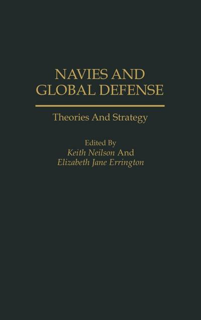 Navies and Global Defense
