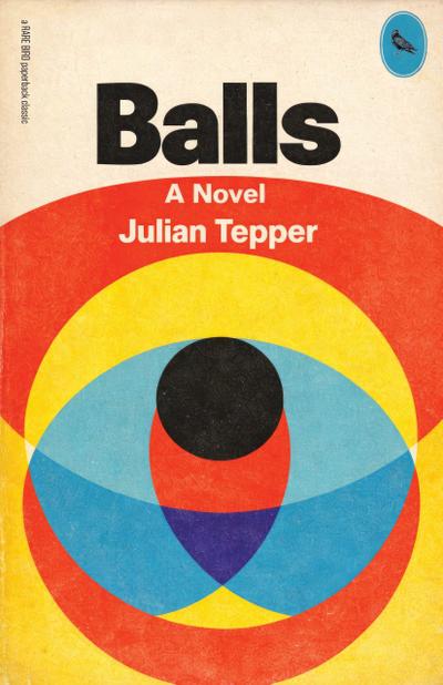Balls: A Novel