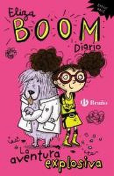 Eliza Boom Diario: La Aventura Explosiva