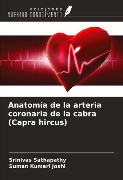 Anatomía de la arteria coronaria de la cabra (Capra hircus)