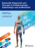 Rationelle Diagnostik und Therapie in Endokrinolog