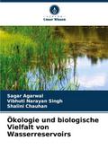 Ökologie und biologische Vielfalt von Wasserreservoirs