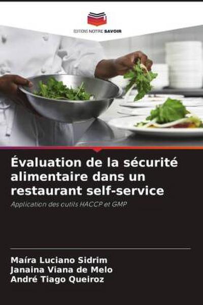 Évaluation de la sécurité alimentaire dans un restaurant self-service