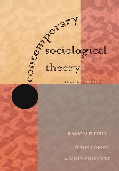 Contemporary Sociological Theory