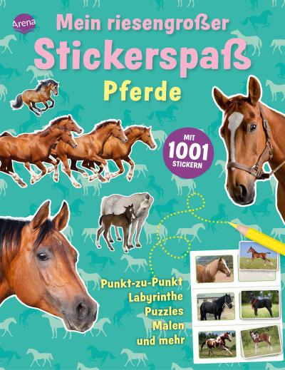 Mein riesengroßer Stickerspaß. Pferde