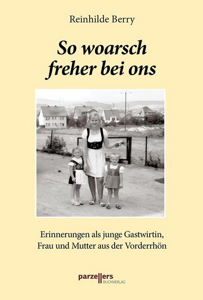 So woarsch freher bei ons Band 3