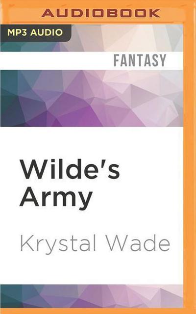 Wilde’s Army