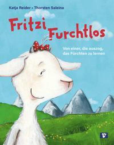 Fritzi Furchtlos. Bilderbuch