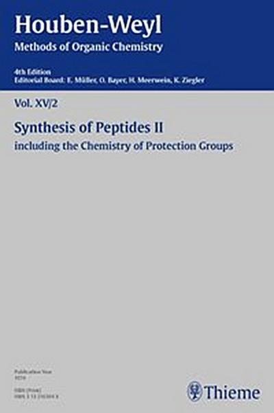 Houben-Weyl Methods of Organic Chemistry Vol. XV/2, 4th Edition