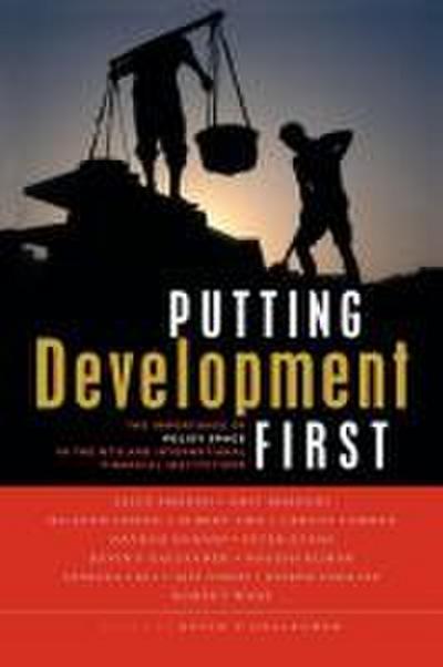 Putting Development First