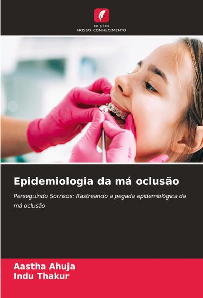 Epidemiologia da má oclusão