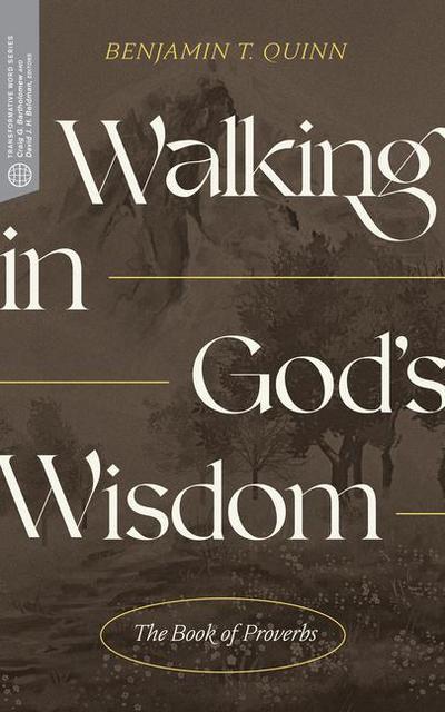 Walking in God’s Wisdom