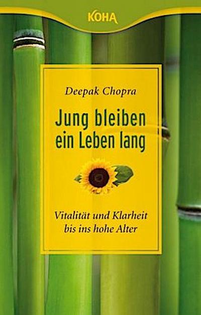 Jung bleiben -  ein Leben lang