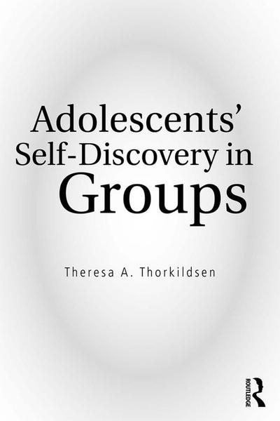 Adolescents’ Self-Discovery in Groups