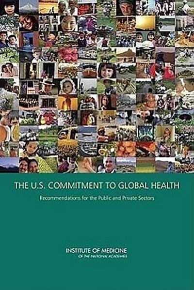 The U.S. Commitment to Global Health