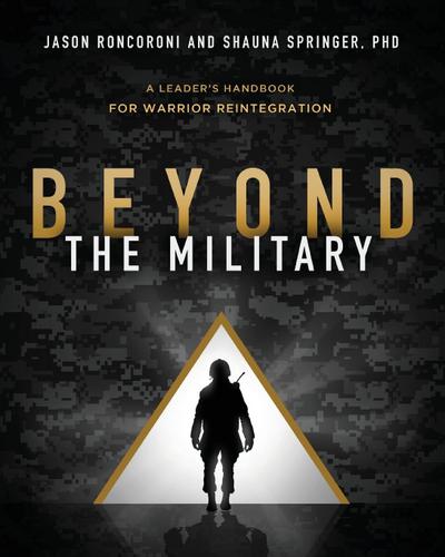 Beyond the Military