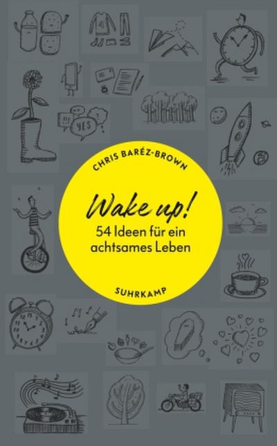 Wake up!