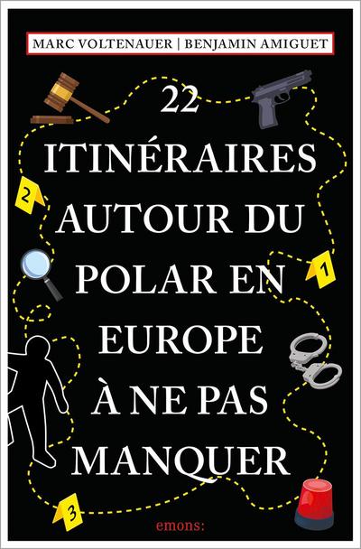 22 Itinéraires autour du polar en Europe à ne pas manquer
