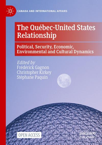 The Québec-United States Relationship