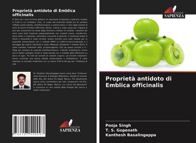 Proprietà antidoto di Emblica officinalis