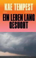 Ein Leben lang gesucht