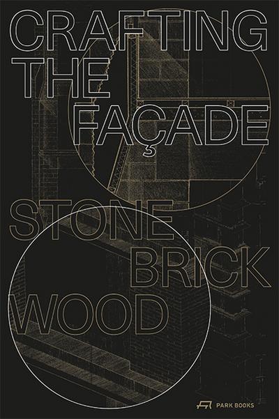 Crafting the Façade