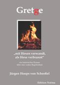 Gretge. "mit Hexen verwandt, als Hexe verbrannt"