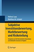Subjektive Investitionsbewertung, Marktbewertung u