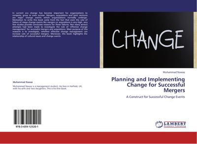 Planning and Implementing Change for Successful Mergers