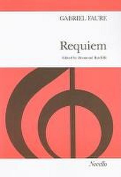 Requiem Vocal Score, Opus 48: For Soprano & Baritone Soli, SATB & Orchestra