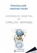 Crónica digital de Carlos Grande