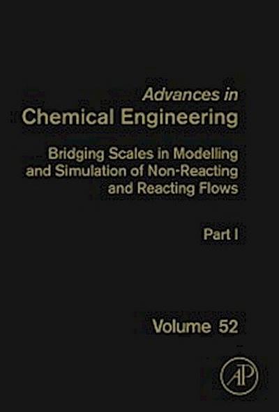 Bridging Scales in Modelling and Simulation of Non-Reacting and Reacting Flows. Part I