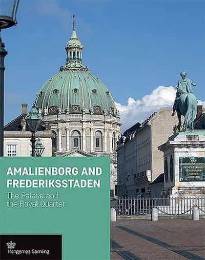Busck, J: Amalienborg and Frederiksstaden