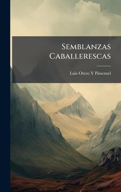 Semblanzas Caballerescas