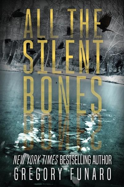All the Silent Bones