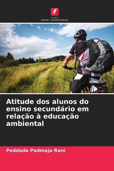 Atitude dos alunos do ensino secundário em relação à educação ambiental