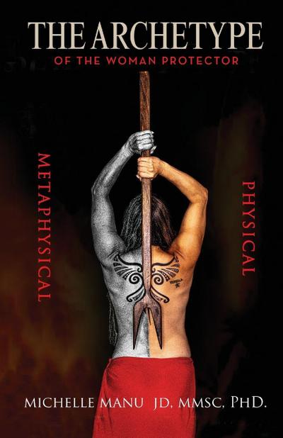 The Archetype Of The Woman Protector