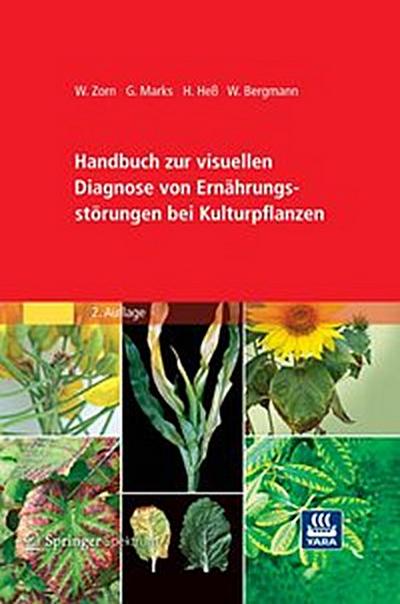 Handbuch zur visuellen Diagnose von Ernährungsstörungen bei Kulturpflanzen
